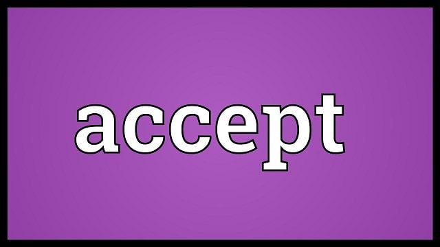 Accept